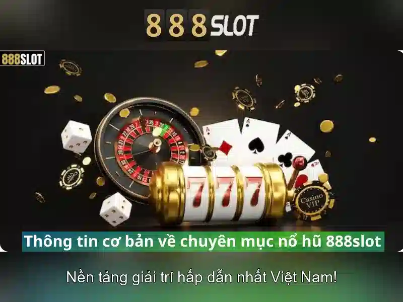 Mốc thắng lớn slot 888slot