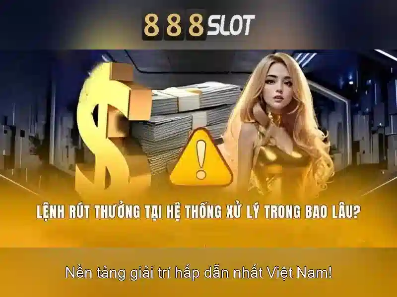 Trải nghiệm mã nhận thưởng 888slot