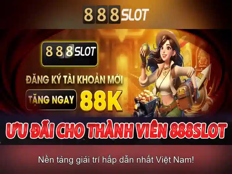 Lý Do Chọn 888slot